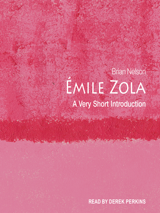 Title details for Émile Zola by Brian Nelson - Wait list